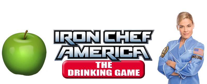 Iron Chef America: The Drinking Game